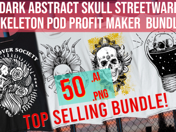 Dark abstract skull street ware skeleton pod profit maker bundle t shirt vector illustration