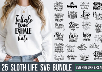 Sloth Life SVG Bundle t shirt template vector