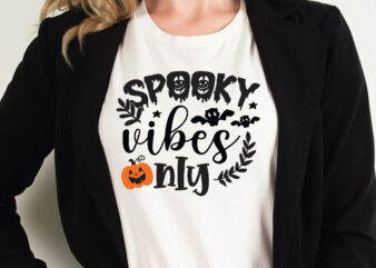 spooky vibes only t shirt graphic design,Halloween t shirt vector graphic,Halloween t shirt design template,Halloween t shirt vector graphic,Halloween t shirt design for sale, Halloween t shirt template,Halloween for sale!,t