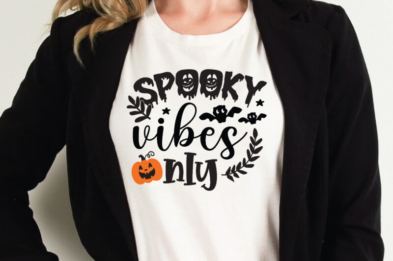 spooky vibes only t shirt graphic design,Halloween t shirt vector graphic,Halloween t shirt design template,Halloween t shirt vector graphic,Halloween t shirt design for sale, Halloween t shirt template,Halloween for sale!,t