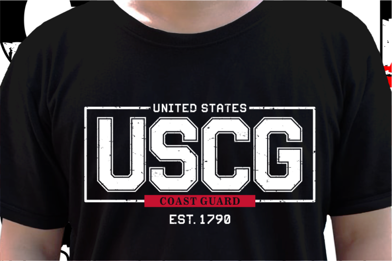 Us Coast Guard Military T shirt Design, Veteran t shirt designs ...