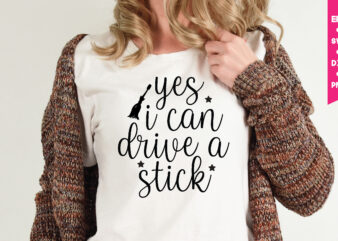 yes i can drive a stick t shirt graphic design,,Halloween t shirt vector graphic,Halloween t shirt design template,Halloween t shirt vector graphic,Halloween t shirt design for sale, Halloween t shirt