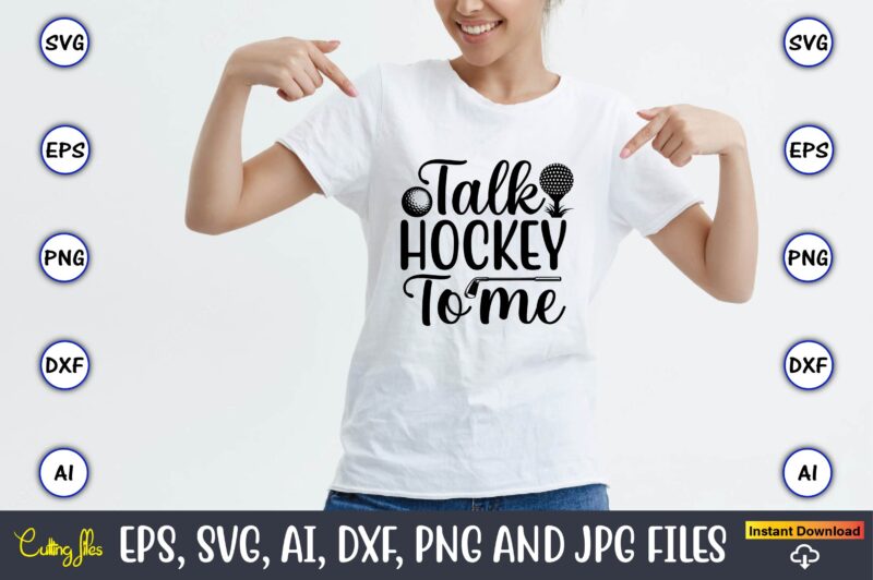 Hockey SVG T-Shirt Design Bundle Vol.4 Hockey,Hockey t-shirt, Hockey svg, Hockey t-shirt design, Hockey svg cut files, Hockey design, Hockey vector,Hockey Stick Svg, Hockey Svg, Hockey Mom Svg, Hockey Dad