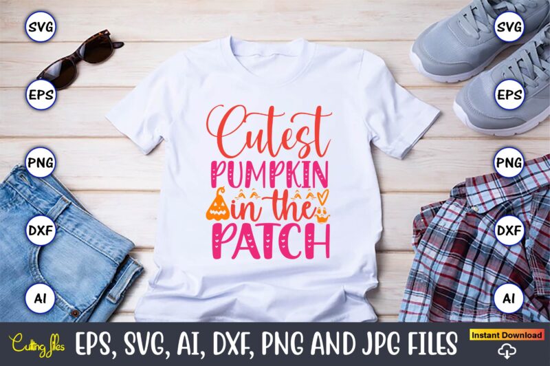 Cutest pumpkin in the patch, Pumpkin,Pumpkin t-shirt,Pumpkin svg,Pumpkin t-shirt design,Pumpkin design, Pumpkin t-shirt design bindle, Pumpkin design bundle,Pumpkin svg bundle,Pumpkin svg t-shirt design,Floral Pumpkin SVG, Digital Download, SVG Cut Files,Feeling