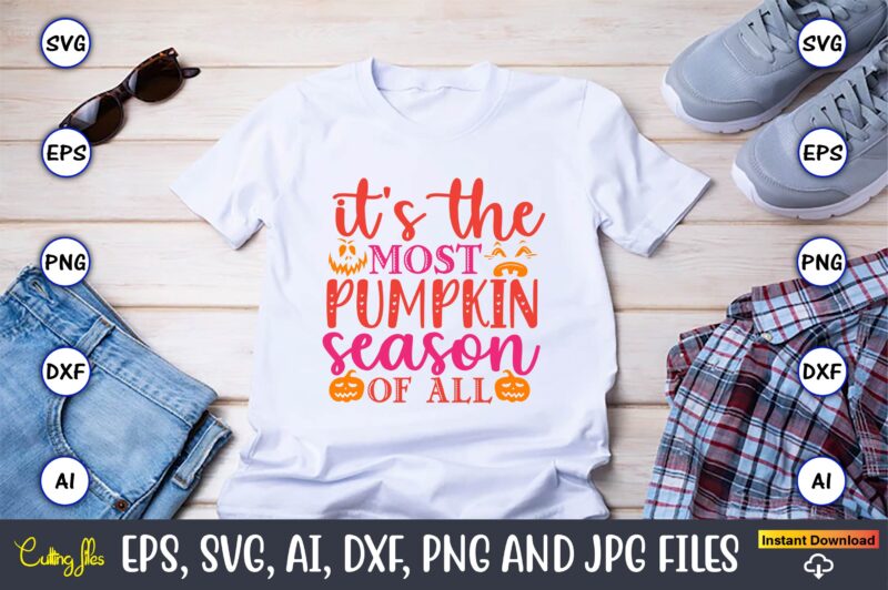 It’s the most pumpkin season of all, Pumpkin,Pumpkin t-shirt,Pumpkin svg,Pumpkin t-shirt design,Pumpkin design, Pumpkin t-shirt design bindle, Pumpkin design bundle,Pumpkin svg bundle,Pumpkin svg t-shirt design,Floral Pumpkin SVG, Digital Download, SVG