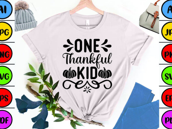 One thankful kid t shirt design online