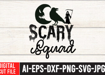 Scary Squad T-Shirt Design , Scary Squad SVG Design , Halloween SVG Design , Halloween SVG Bundle , Halloween SVG Design Bundle , Halloween Bundle , Scary SVG Design ,