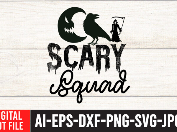Scary squad t-shirt design , scary squad svg design , halloween svg design , halloween svg bundle , halloween svg design bundle , halloween bundle , scary svg design ,
