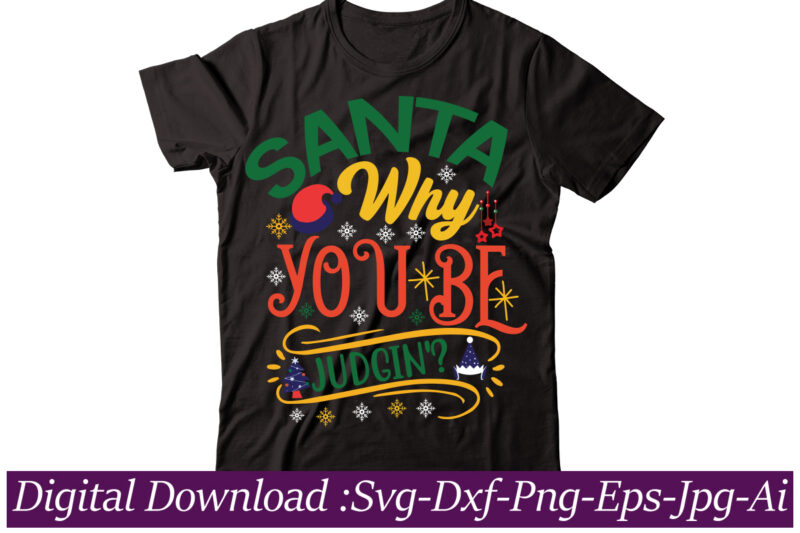 Christmas t-shirt design bundle,Funny Christmas SVG Bundle, Christmas sign svg , Merry Christmas svg, Christmas Ornaments Svg, Winter svg, Xmas svg, Santa svg,Funny Christmas Svg Bundle, Christmas Svg, Christmas Quotes