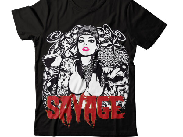 Savage t-shirt design t-shirt design,sexy t-shirt design ,red hot t-shirt sexy t shirt design, sexy t shirt printing, sexy t shirt, sexy womens shirts, shirt sexy, sexy t shirts for