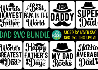 Dad svg bundle,Dad svg, fathers day svg, father’s day svg, daddy svg, father svg, papa svg, best dad ever svg, grandpa svg, family svg bundle, svg bundles ,Dad Svg Bundle,