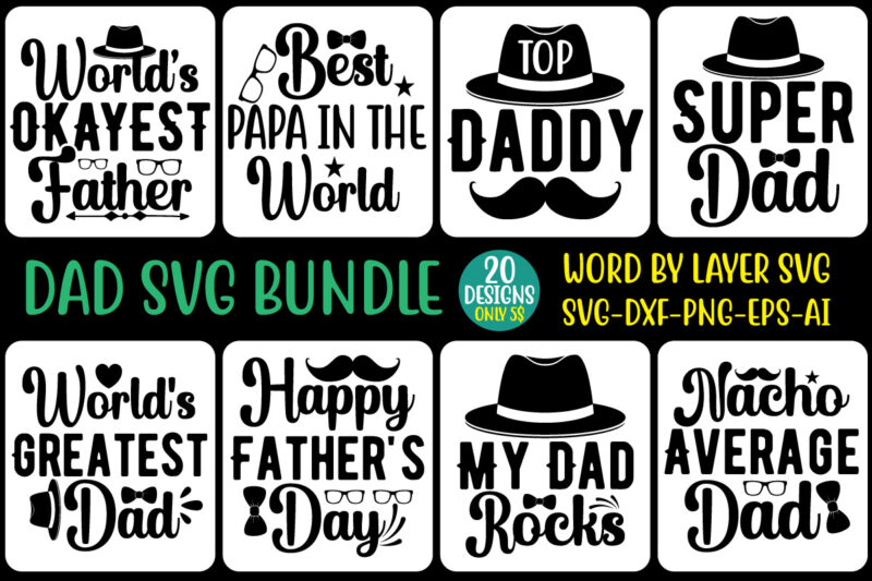 Dad svg bundle,Dad svg, fathers day svg, father’s day svg, daddy svg, father svg, papa svg, best dad ever svg, grandpa svg, family svg bundle, svg bundles ,Dad Svg Bundle,