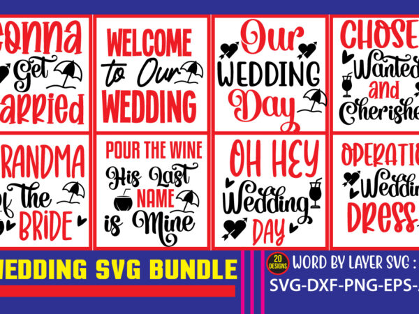 Wedding svg bundle,wedding, wedding party, the wedding party, bridal party, party wedding, the bridal party, wedding bridal party, party & weddings, wedding and party, bridal party party, party and weddings, t shirt design for sale