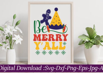 Be Merry Y’All svg cut file,Christmas SVG Bundle, Christmas SVG Files For Cricut, Christmas Sign Bundle, Digital Download CHRISTMAS MEGA BUNDLE, Christmas svg, Winter svg, Holidays svg, Cut Files Cricut, t shirt template