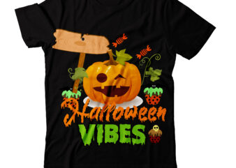 Halloween vibes T-shirt Design,Halloween t-shirt design , halloween graphic t-shirt design , halloween t-shirt design bundle,halloween t-shirt design bundle, halloween t-shirt bundle, halloween bundle, halloween couple bundle, couple png svg,me