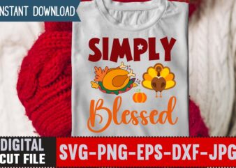 Simply Blessed T-shirt Design,Thanksgiving svg bundle, autumn svg bundle, svg designs, autumn svg, thanksgiving svg, fall svg designs, png, pumpkin svg, thanksgiving svg bundle, thanksgiving svg, fall svg, autumn svg,