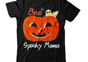 One Spooky Mama T-Shirt Design , Halloween T-Shirt Design, Halloween SVG Design, Halloween Vector Design , graphic t-shirt bundle ,halloween vector 20 design ,halloween 20 t-shirt design bundle,halloween svg bundle