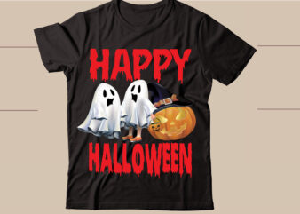 happy halloween t-shirt design,Halloween svg bundle , 100 halloween t-shirt bundle , good witch t-shirt design , boo! t-shirt design ,boo! svg cut file , halloween t shirt bundle, halloween