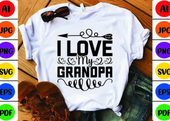 I Love My Grandpa
