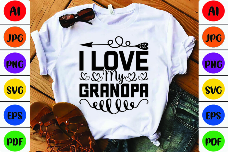 I Love My Grandpa