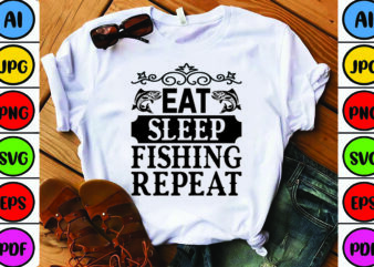 Eat Sleep Fishing Repeat vector clipart