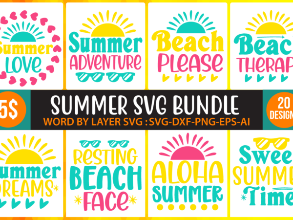 Summer svg bundle ,summer beach bundle svg, beach svg bundle, summertime, funny beach quotes svg, salty svg png dxf sassy beach quotes summer quotes svg bundle,holiday truck svg, truck svg t shirt template vector Summer svg bundle ,summer beach bundle svg, beach svg bundle, summertime, funny beach quotes svg, salty svg png dxf sassy beach quotes summer quotes svg bundle,holiday truck svg, truck svg t shirt template vector