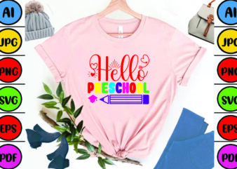 Hello Preschool graphic t shirt