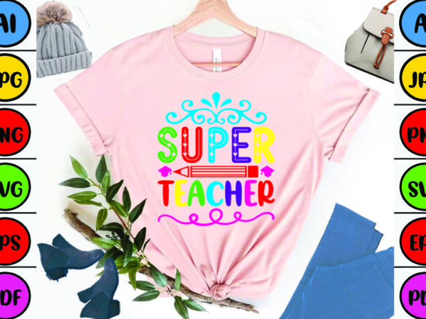 Super teacher t shirt template vector