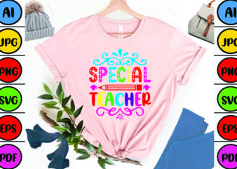 Special Teacher t shirt template vector