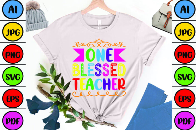 One Blessed Teacher