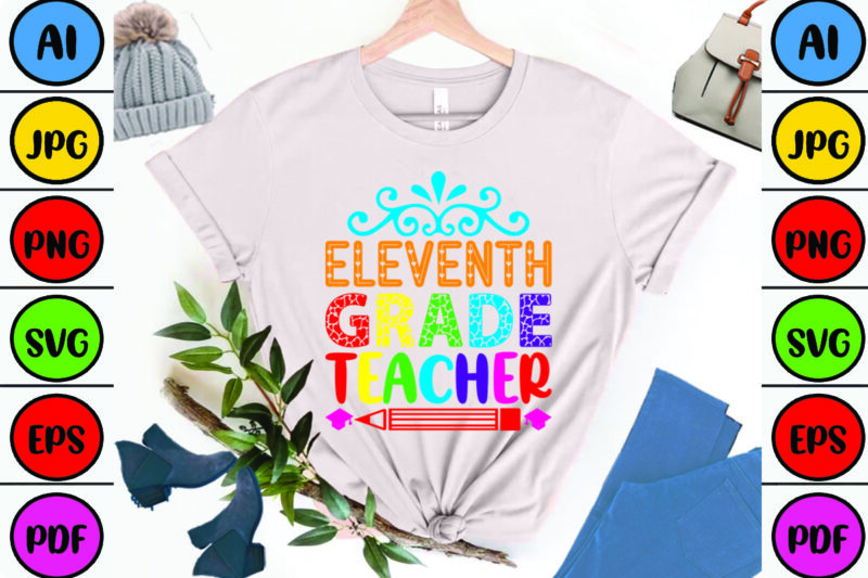 Eleventh Grade Teacher