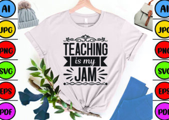 Teaching is My Jam