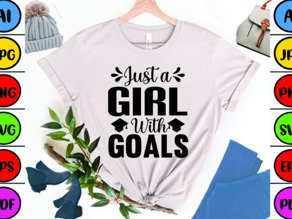 Just a girl with goals vector clipart