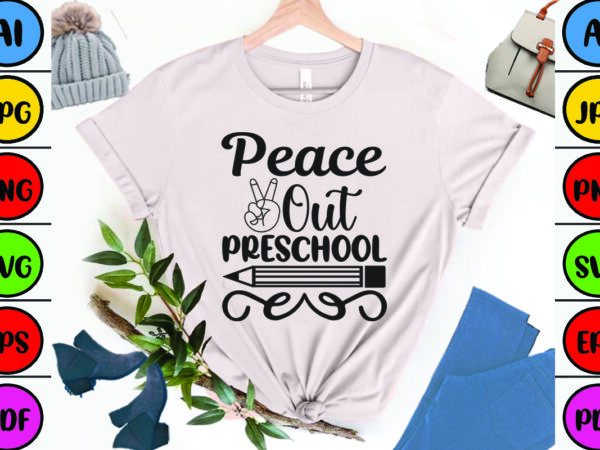 Peace out preschool t shirt illustration