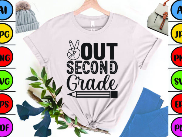 Out second grade t shirt design online
