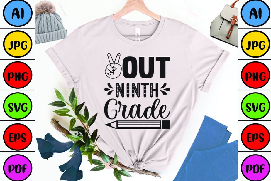 Out Ninth Grade Buy T shirt Designs out-ninth-grade-buy-t-shirt-designs