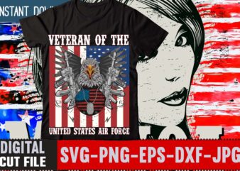 Veteran Of The United States Air Force T-shirt Design,Merica t-shirt design,merica rock n roll freedom diversity rights justice equalityio editable t shirt design in ai svg files,4th of july mega