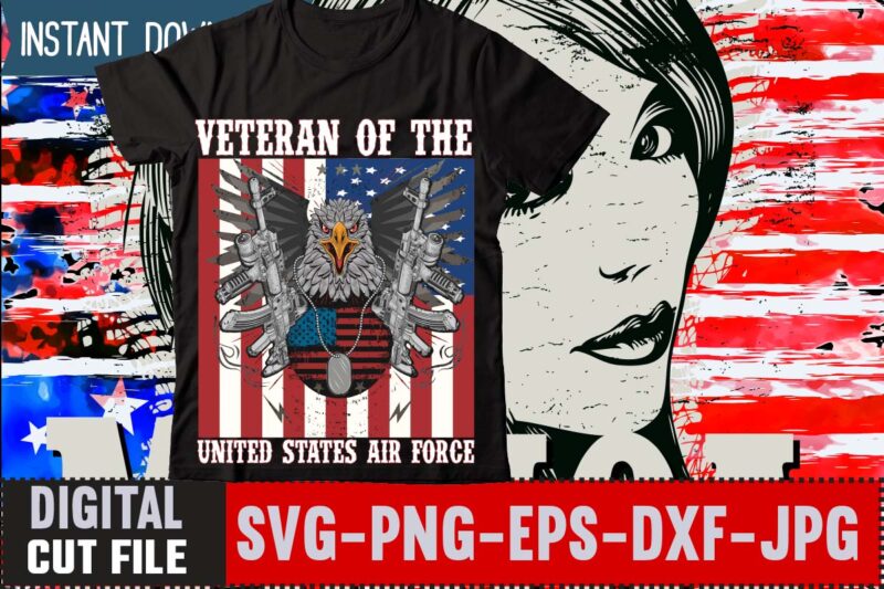 Veteran Of The United States Air Force T-shirt Design,Merica t-shirt design,merica rock n roll freedom diversity rights justice equalityio editable t shirt design in ai svg files,4th of july mega