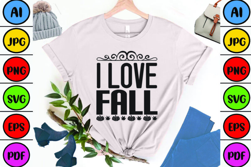 I Love Fall