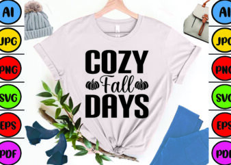 Cozy Fall Days t shirt vector file