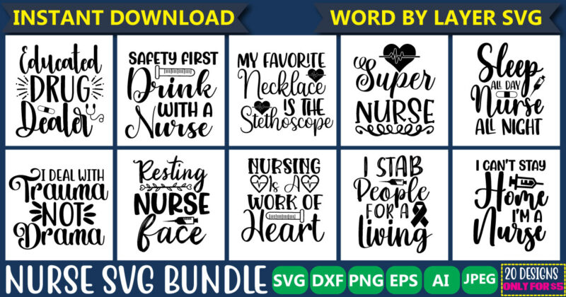 Nurse Svg Bundle, Nurse Quotes, Nurse Saying, Nurse Clipart, Nurse Life, Doctor Svg, Nurse Svg File for Cricut, Nurse Cut File, Nurse Mom,Nurse Bundle SVG, Nurse Quotes SVG, Doctor Svg,