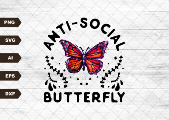 Anti-social Butterfly Vintage Tie Dye PNG Print File for Sublimation Or Print, Retro Sublimation, Vintage, Funny Sublimation, Be Kind t shirt vector