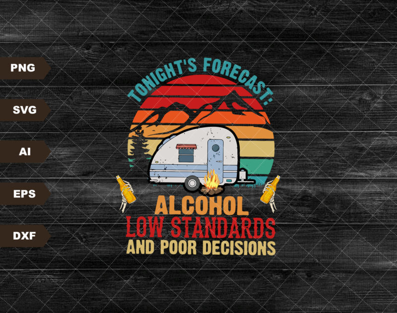 Forecast For Tonight Low Standards, Alcohol, Poor Decisions PNG, Print, Summer, Beer, Skeletons, Skull, Hands, Lighting Bolt, DIGITAL