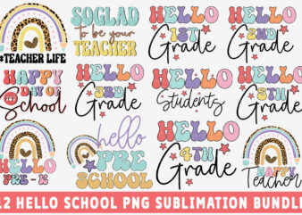 Hello School PNG Sublimation Bundle graphic t shirt