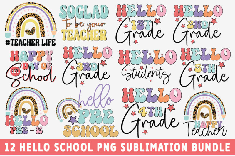 Hello School PNG Sublimation Bundle