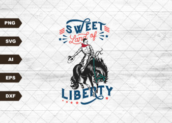 Sweet Land of Liberty Vintage 4th of July PNG Sublimation Design 4th of July T Shirt Design Retro PNG Freedom Western Sublimation