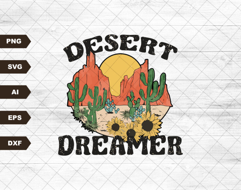 Desert Dreamer Sublimation Design PNG Digital Download Printable Retro Adventure Snake Cactus Aztec Western Southern Country Vibes Boho