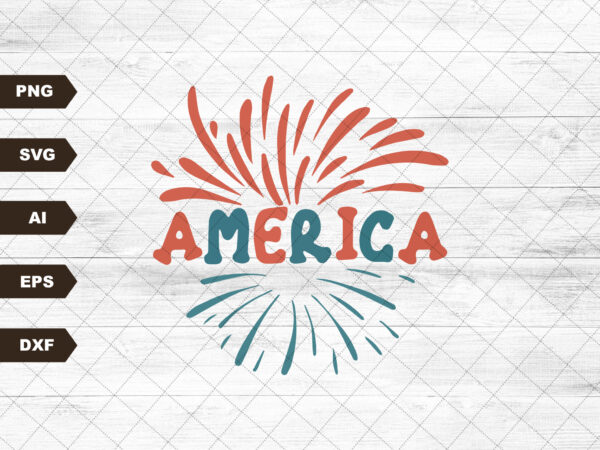 America svg, retro america svg png sublimation, 4th of july svg, july 4th svg, groovy independence day svg, patriotic svg t shirt vector