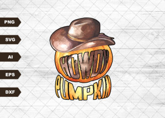 Howdy Pumpkin SVG, Pumpkin SVG, Western Fall SVG, Fall Sublimation Design, Fall SVG, Autumn Sublimation, Fall SVG