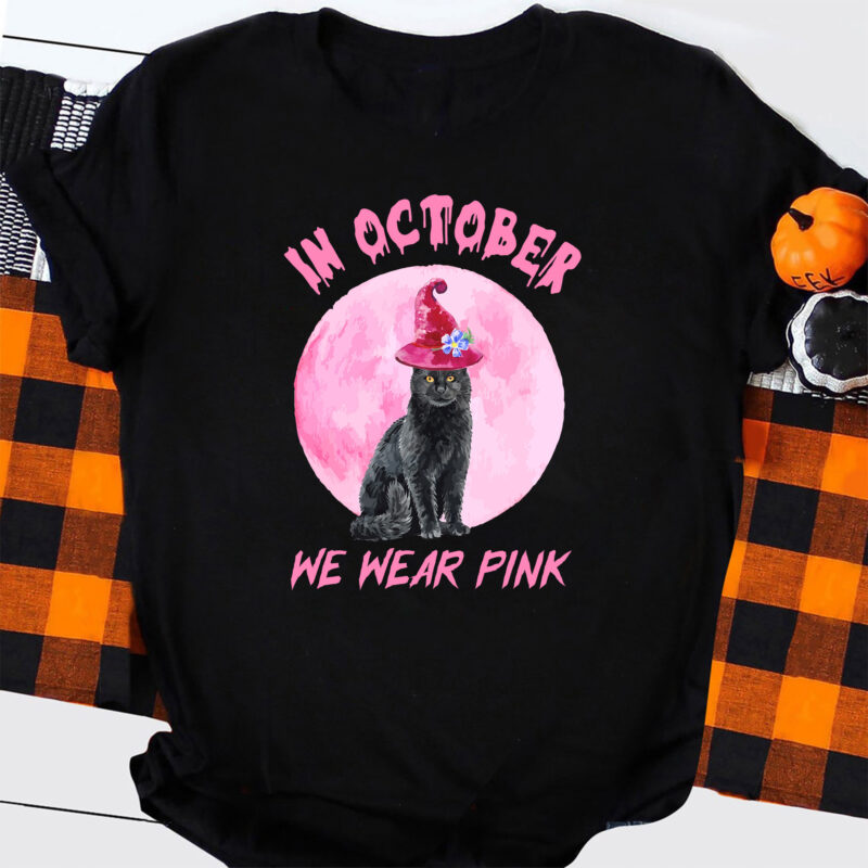 In October We Wear Pink Svg, Black Cat Halloween Svg, Cancer Svg, Breast Cancer Shirt, Pink Ribbon, Breast Cancer Awareness Cricut Files